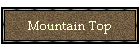 Mountain Top